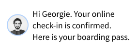 Hi Georgie. Your online check-in is confirmed.
